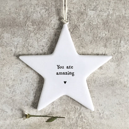 East Of India Porcelain Star - You Are Amazing