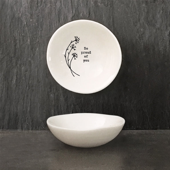 East of India Small Bowl - So Proud